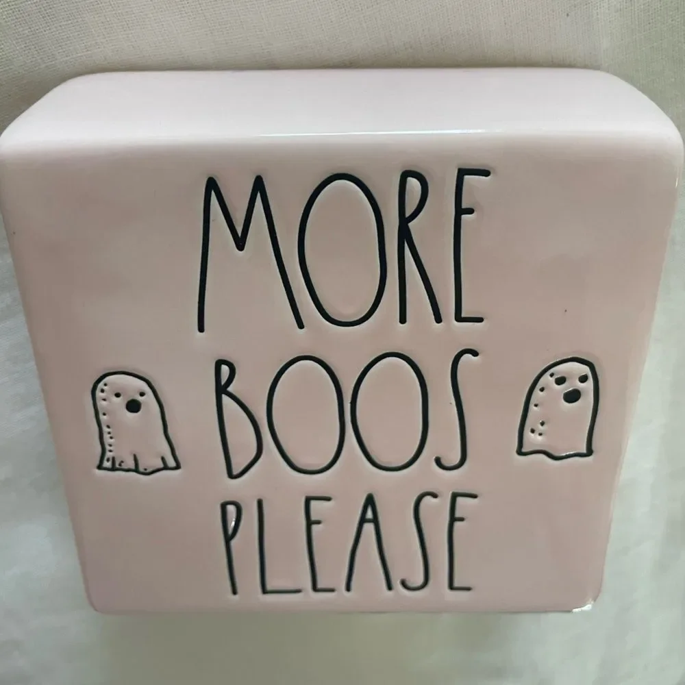 MORE BOOS PLEASE Rae Dunn Ghost Ceramic Sign